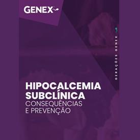 CAL 24 - Hipocalcemia subclínica - Consequências e Prevenção